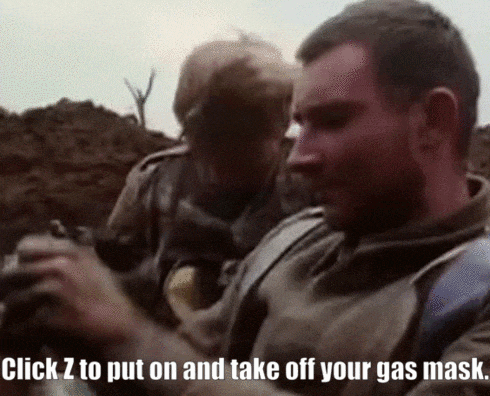 a man is wearing a gas mask in a trench and says click z to put on and take off your gas mask