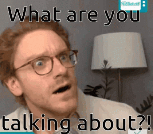 Nerdtainment David Marker GIF - Nerdtainment David Marker What Are You Talking About GIFs