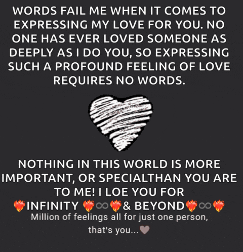 a poster with a heart drawn on it that says " words fail me when it comes to expressing my love for you