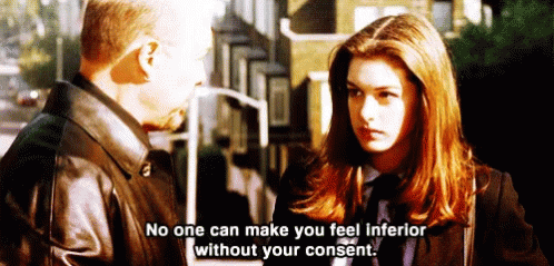 Princess Diaries Advice GIF - Princess Diaries Advice No One Can Make You Inferior Without Your Consent GIFs