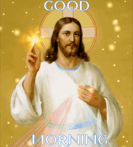 a painting of jesus with the words good morning below him