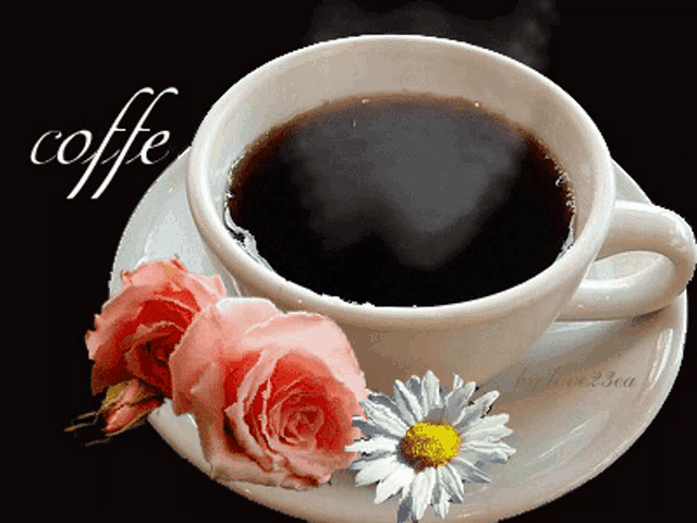 a cup of coffee with roses and a daisy on a saucer that says coffe