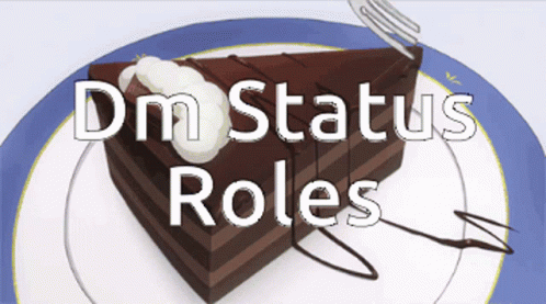 Dm Status GIF - Dm Status Roles GIFs