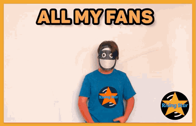 a boy wearing a mask stands in front of a sign that says " all my fans "