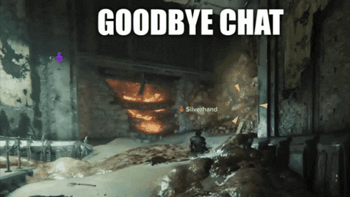 a video game scene with the words goodbye chat on the bottom