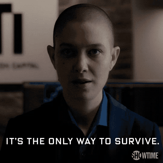 a woman with a shaved head and the words it 's the only way to survive