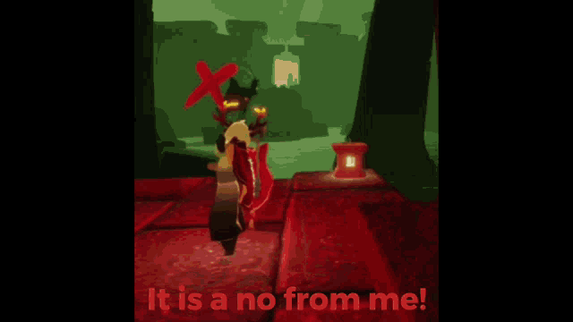 a screenshot of a video game with the words " it is a no from me "