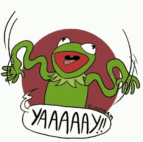 a cartoon of kermit the frog with a speech bubble saying yaaaay .
