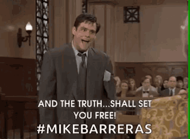 Mike Barreras The Truth Shall Set You Free GIF - Mike Barreras The Truth Shall Set You Free True GIFs