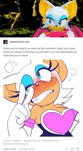 a picture of rouge the bat from sonic the hedgehog with a caption that says " when you 're trying to be sexy "