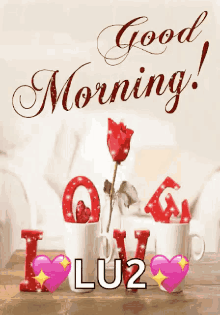 a good morning greeting card with cups of coffee and a rose