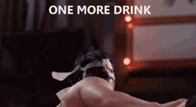 Alcohol One More GIF - Alcohol One More Drunk GIFs
