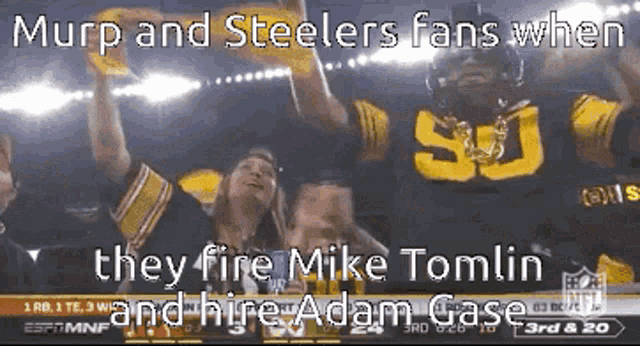 a screenshot of murp and steelers fans when they fire mike tomlin
