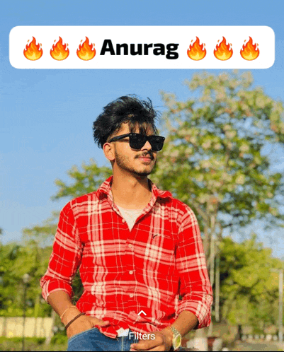 a man wearing sunglasses and a red plaid shirt with the name anurag