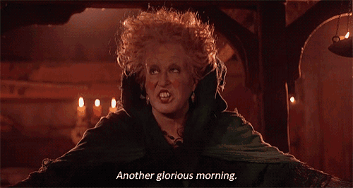 a witch says another glorious morning in a movie scene
