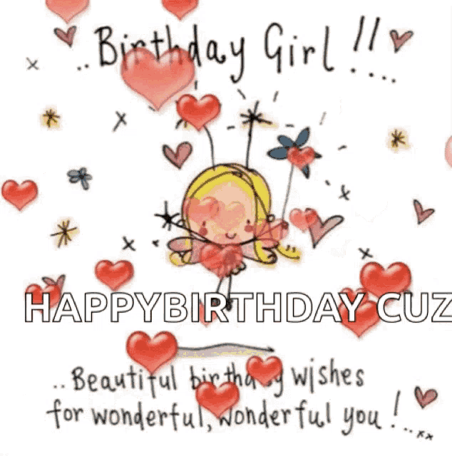 a birthday girl is surrounded by hearts and flowers and says `` beautiful birthday wishes for wonderful , wonderful you '' .