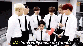 Kpop You Really Have No Friends GIF