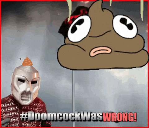 a cartoon drawing of a poop with the words #doomcockwas wrong below it