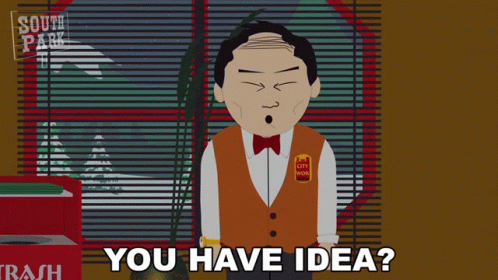 You Have Idea Tuong Lu Kim GIF - You Have Idea Tuong Lu Kim South Park GIFs