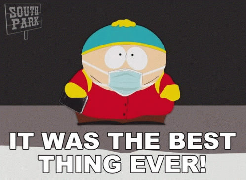It Was The Best Thing Ever Eric Cartman GIF - It Was The Best Thing Ever Eric Cartman South Park GIFs