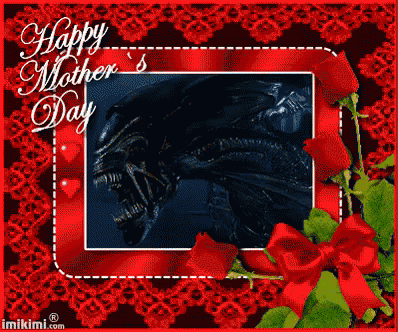 a happy mother 's day greeting card with a picture of an alien
