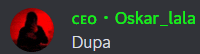 a red circle with the words ceo oskar lala dupa in green letters