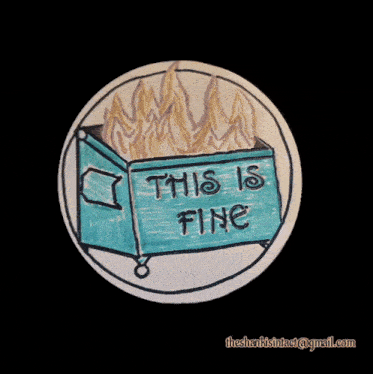 a drawing of a dumpster with the words " this is the fire " on it