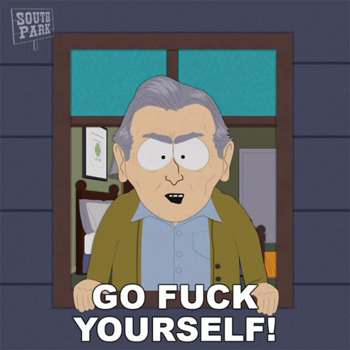 Go Fuck Yourself South Park GIF - Go Fuck Yourself South Park S17e9 GIFs