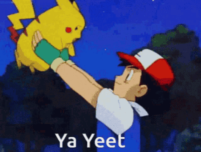 a cartoon of ash holding a pikachu with the words ya yeet written below it