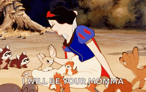a snow white cartoon with the words i will be your momma on the bottom