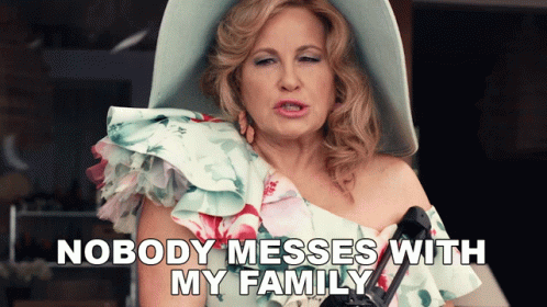 Nobody Messes With My Family Jennifer Coolidge GIF - Nobody Messes With My Family Jennifer Coolidge Carol GIFs