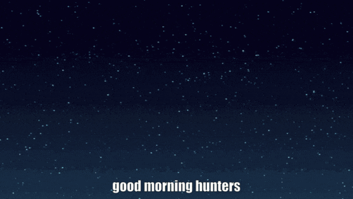 a picture of a robot with the words good morning hunters written on it
