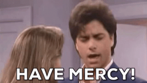 Jesse Full House GIF - Jesse Full House Have Mercy GIFs