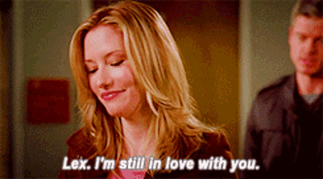 lex is still in love with you and is smiling
