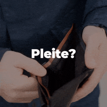 a person is holding an empty wallet and the word pleite is above it