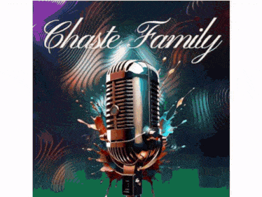 a poster for the chase family with a microphone on it