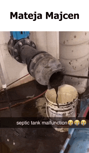 a bucket of septic tank malfunction is being poured into a pipe