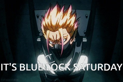 a poster that says it 's blue lock saturday with a picture of a man