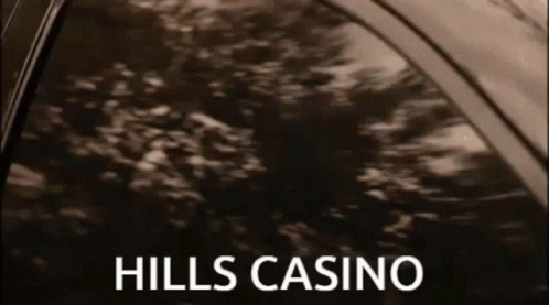 Hills Casino Hills GIF - Hills Casino Hills Hill GIFs