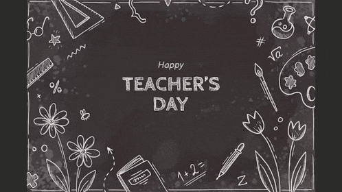 a blackboard with the words happy teacher 's day