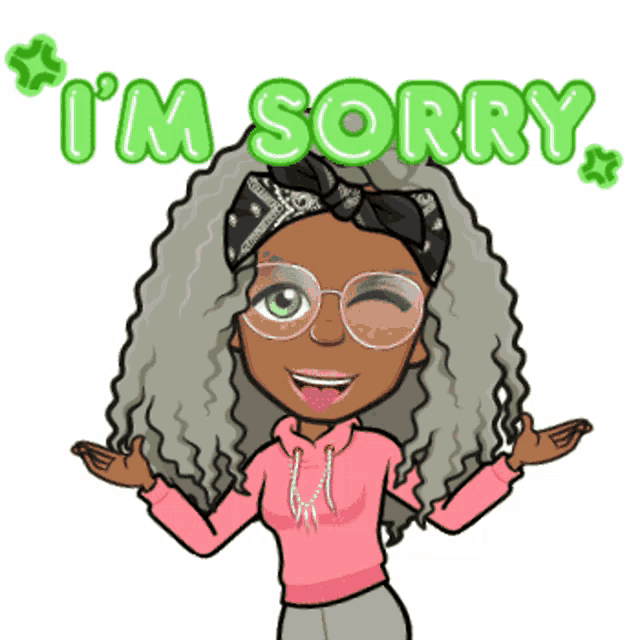 a cartoon girl says i 'm sorry in green