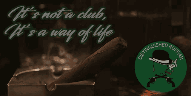 a sign that says " it 's not a club , it 's a way of life "