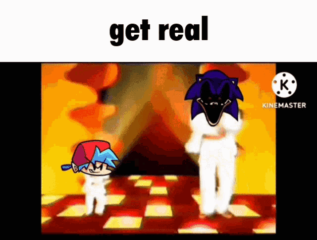 a cartoon character is standing next to a cartoon character with the words get real written on the bottom .