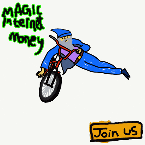 a cartoon of a wizard riding a bike with the words magic internet money written above him