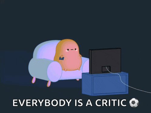 a cartoon character sits in a chair watching a tv with the words " everybody is a critic " below him