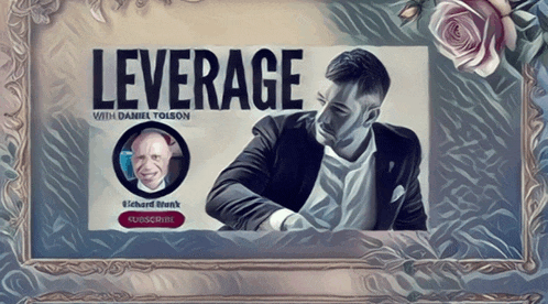 a picture of a man with the word leverage on it