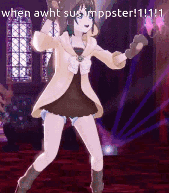a picture of a girl dancing with the caption when awht sus imppster !!!