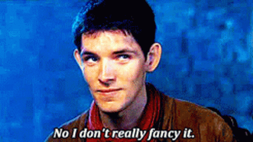 Merlin I Dont Fancy It GIF - Merlin I Dont Fancy It I Dont Mind GIFs