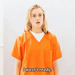 How'D You Do On The Test? GIF - Oitnb Piper Chapman Iwasnt Ready GIFs