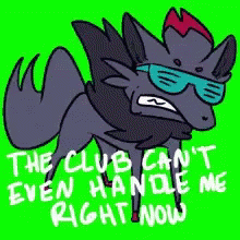 The Club Cant Even Handle Me Right Now GIF - The Club Cant Even Handle Me Right Now GIFs